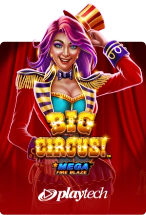 Mega Fire Blaze: Big Circus